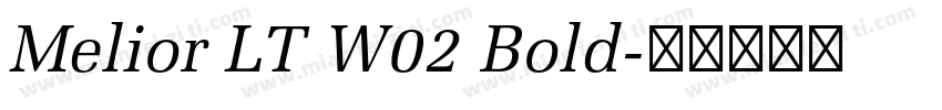 Melior LT W02 Bold字体转换